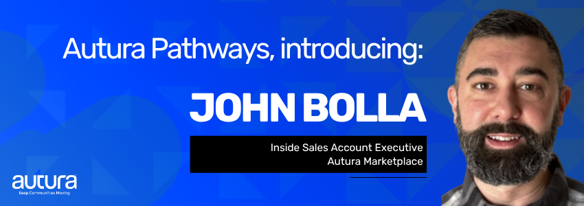 Autura Pathways Introducing John Bolla