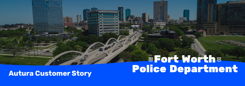 Fort Worth Police Department Towing Program Improvement Case Study with Fort Worth Skyline