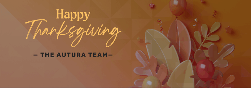Happy Thanksgiving from Autura
