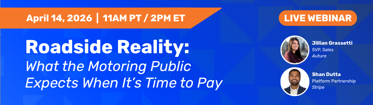 What the motoring public expects when it comes time to pay live webinar banner with blue background and orange highlights